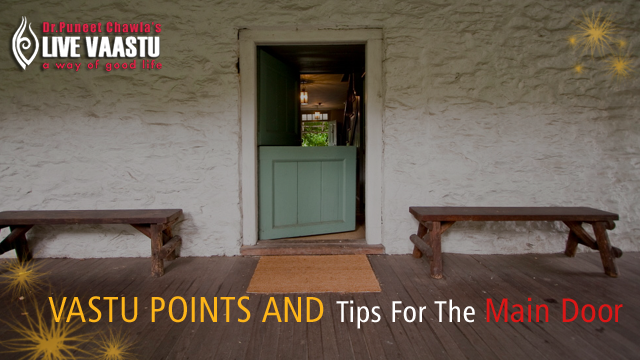 Key Vastu Points And Tips For The Main Door