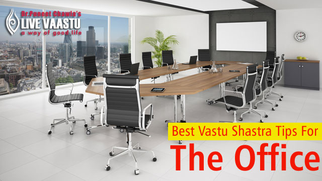 Vastu Shastra Tips For The Office