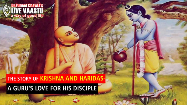 The Story Of Krishna And Haridas- A Guru’s Love For His Disciple