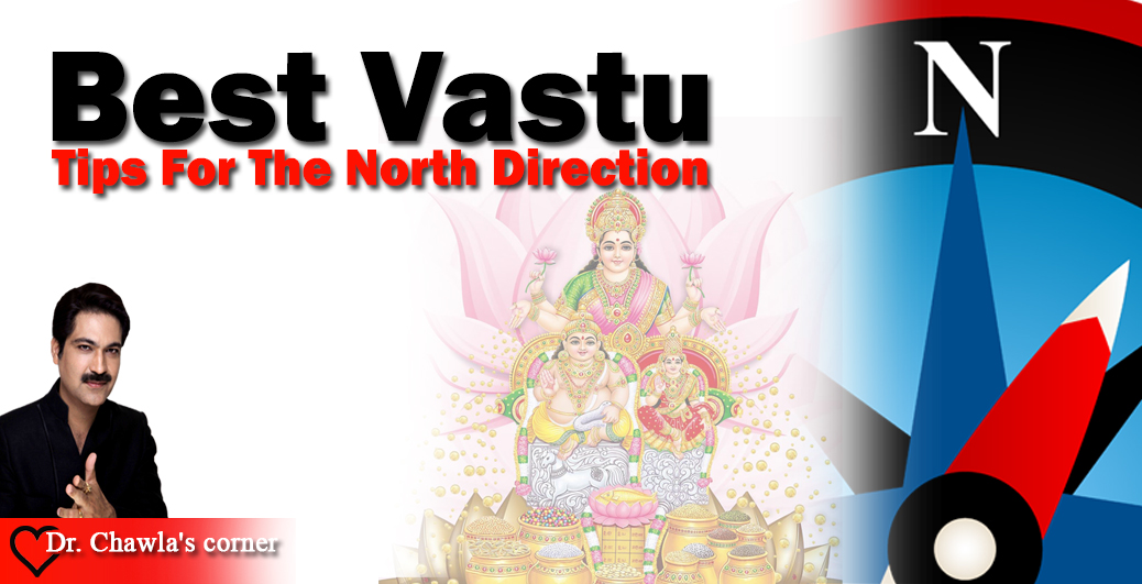 Best Vastu Tips For The North Direction