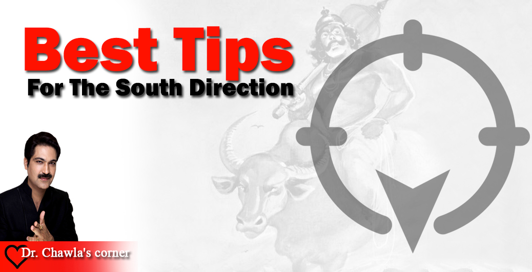 Best Tips For The South Direction