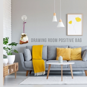 DRAWING ROOM POSITIVE ENERGY BAG